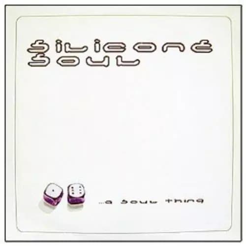 Silicone Soul A Soul Thing (Vinyl) New