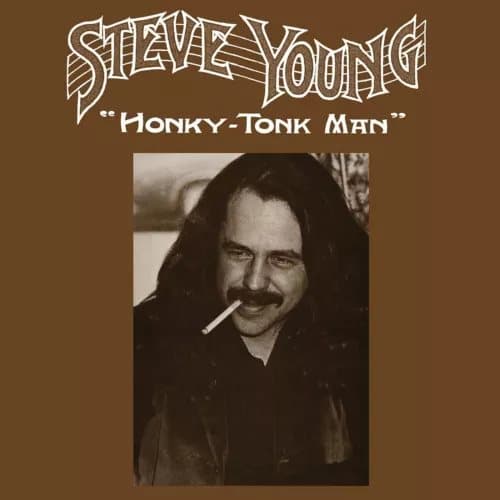 Steve Young Honky-tonk Man (Vinyl) 12″ Album New