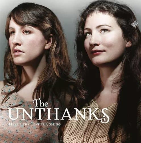 The Unthanks Here’s the Tender Coming (Vinyl) 12″ Album New