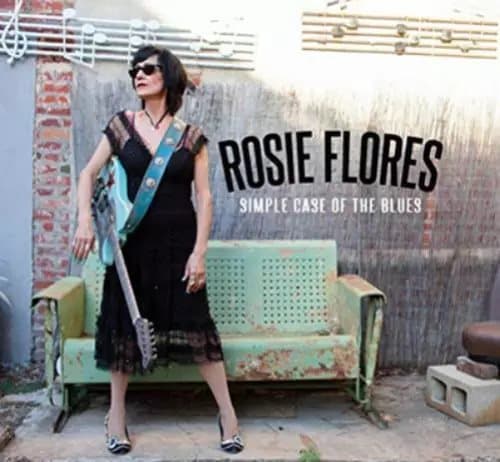 Rosie Flores Simple Case of the Blues (Vinyl) 12″ Album New