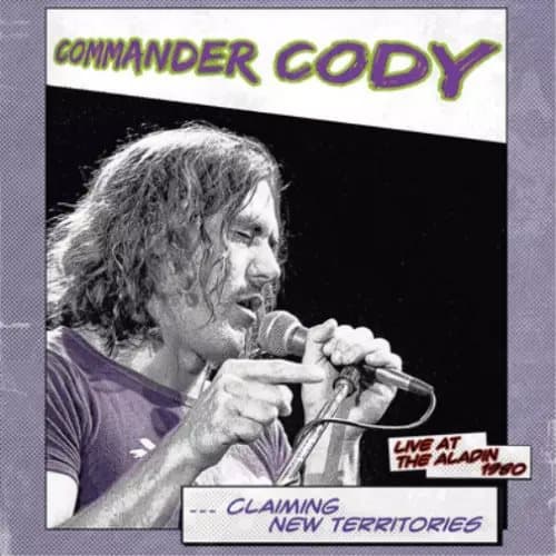Commander Cody Claiming New Territories (Vinyl) 12″ Album New