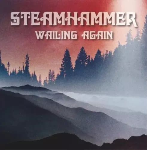 Steamhammer Wailing Again (Vinyl) 12″ Album New