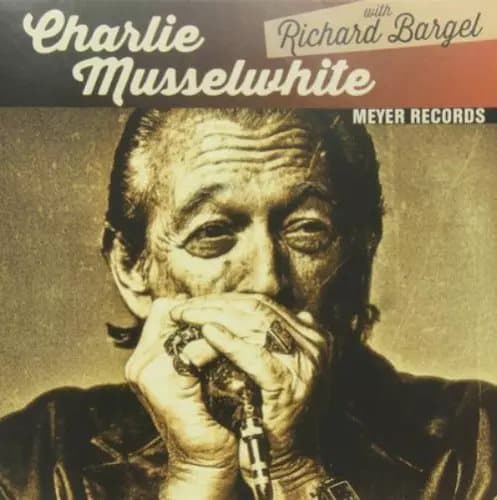 Charlie Musselwhite Blues With a Feeling/Christo Redentor (Vinyl) 10″ Single New