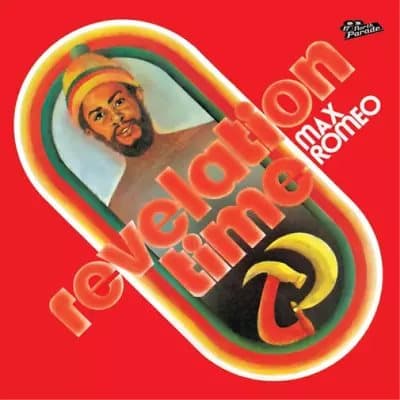 Max Romeo Revelation Time (Vinyl) 12″ Album New