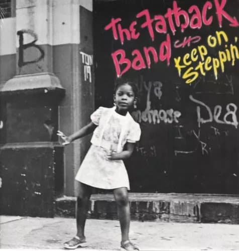 The Fatback Band Keep On Steppin’ (Vinyl) 12″ Album New