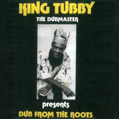 King Tubby Dub from the Roots (Vinyl) 12″ Album New