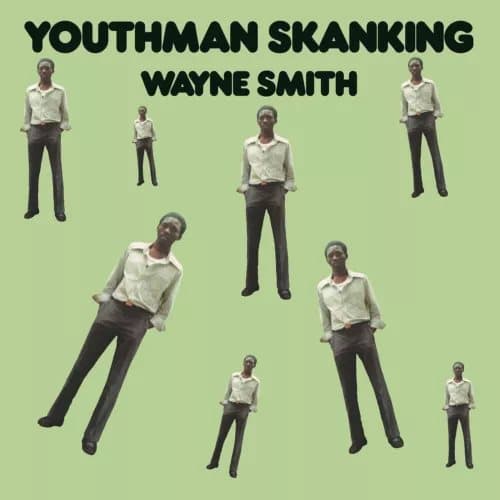 Wayne Smith Youthman Skanking (Vinyl) 12″ Album New