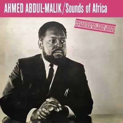 Ahmed Abdul-Malik Sounds Of Africa (Vinyl) New