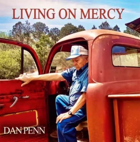 Dan Penn Living On Mercy (Vinyl) 12″ Album New
