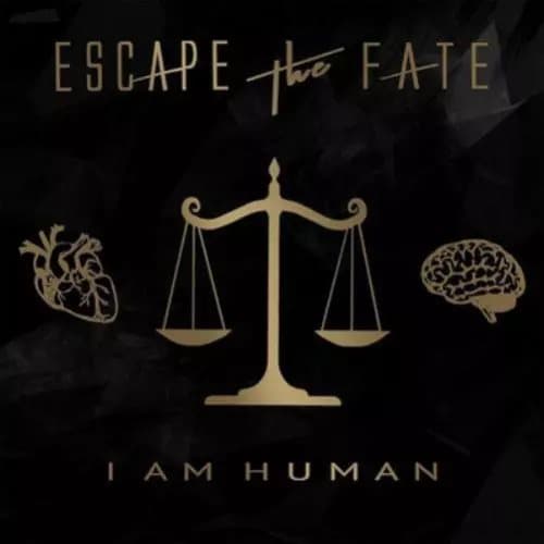 Escape the Fate I Am Human (Vinyl) 12″ Album New