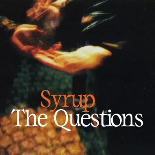 Syrup The Questions (Vinyl) 12″ Album New