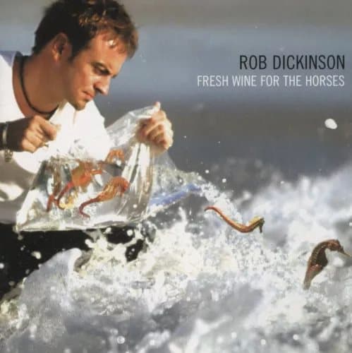 Rob Dickinson Fresh Wine for the Horses (RSD Black Friday 2021) (Vinyl) New