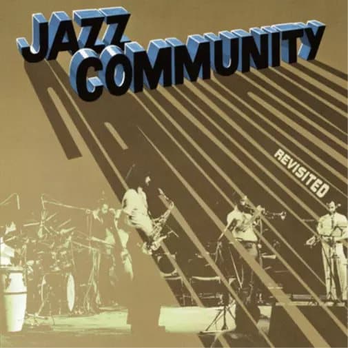 Jazz Community Revisited (Vinyl) 12″ Album New