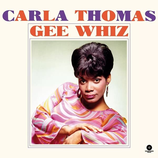 Carla Thomas Gee Whiz (Vinyl) 12″ Album New