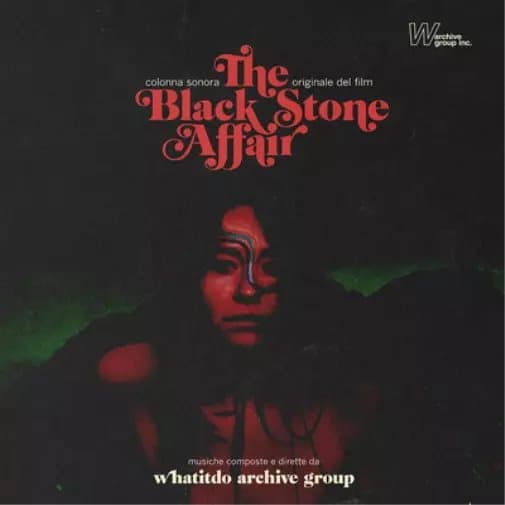 Whatitdo Archive Group The Black Stone Affair (Vinyl) 12″ Album New