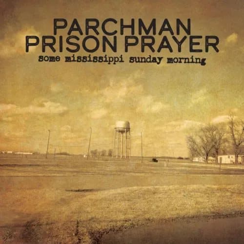 Various Artists Parchman Prison Prayer: Some Mississippi Sunday Morning (Vinyl) New