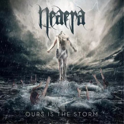 Neaera Ours Is the Storm (Vinyl) 12″ Album New