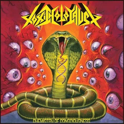 Toxic Holocaust Chemistry of Consciousness (Vinyl) New