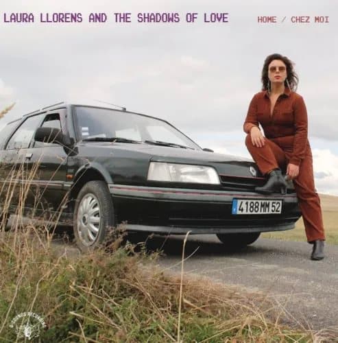 Laura Llorens & the Shadows of Love Home / Chez Moi (Vinyl) New