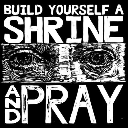 Bruxa Maria Build Yourself a Shrine and Pray (Vinyl) 12″ Album New