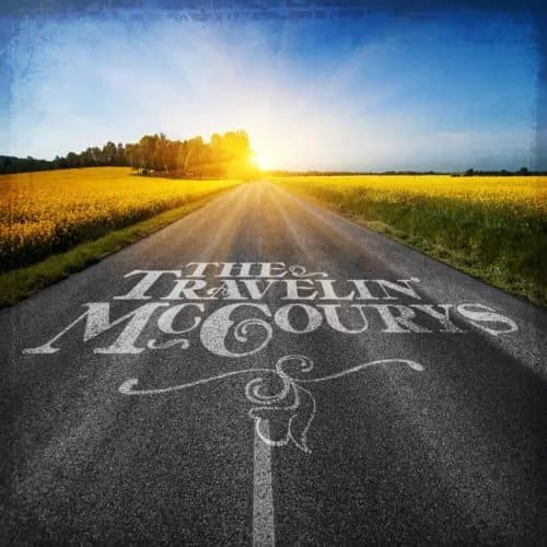 The Travelin’ McCourys The Travelin’ McCourys (Vinyl) New