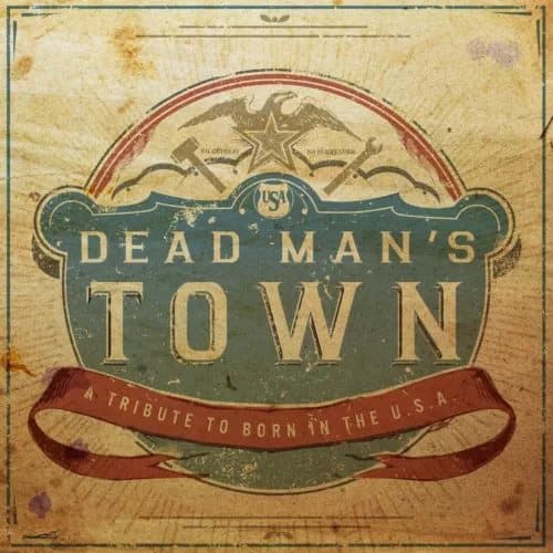 Various Artists Dead Man’s Town: A Tribute to Born in the U.S.A. (Vinyl) New