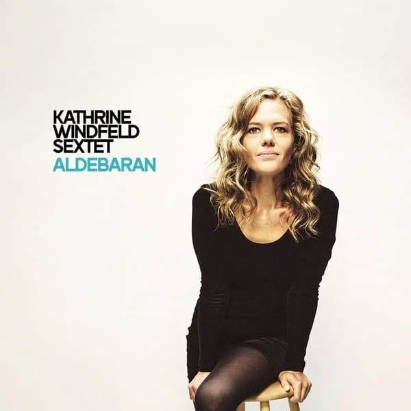 Kathrine Windfeld Sextet Aldebaran (Vinyl) 12″ Album New