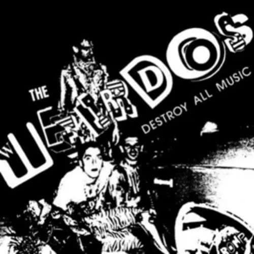 The Weirdos Destroy All Music (Vinyl) 12″ Album Coloured Vinyl New