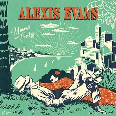 Alexis Evans Yours Truly (Vinyl) 12″ Album New