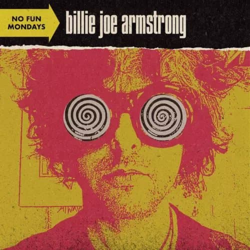 Billie Joe Arms Billie Joe Armstrong - No Fun Mondays Limited Edition Ba (Vinyl) New