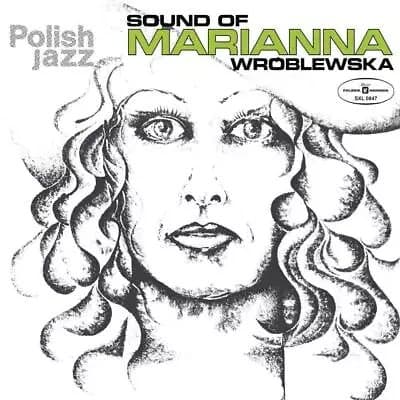 WROBLEWSKA,MARIANNA Sound Of Marianna Wroblewska Polish Jazz (Vinyl) New