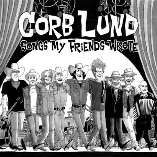 Corb Lund Songs My Friends Wrote (Vinyl) 12″ Album New