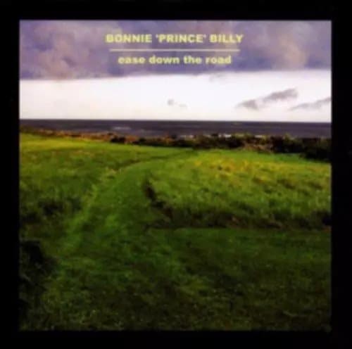 Bonnie ‘Prince’ Billy Ease Down the Road (Vinyl) 12″ Album New