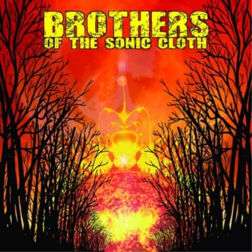 Brothers of the Sonic Cloth Brothers of the Sonic Cloth (Vinyl) 12″ Album New
