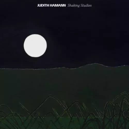 Judith Hamann Shaking Studies (Vinyl) 12″ Album New