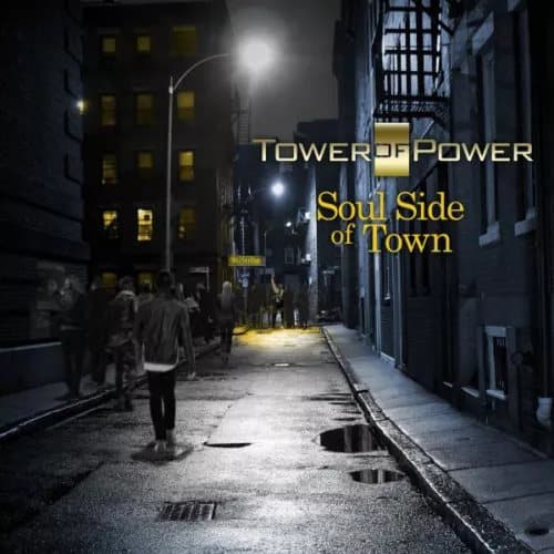 Tower of Power Soul Side of Town (Vinyl) 12″ Album New