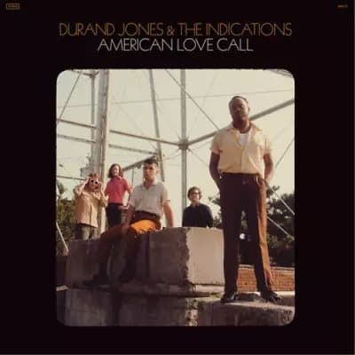 Durand Jones & The Indications American Love Call (Vinyl) 12″ Album New