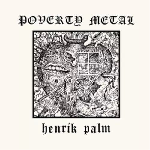 Henrik Palm Poverty Metal (Vinyl) 12″ Album New