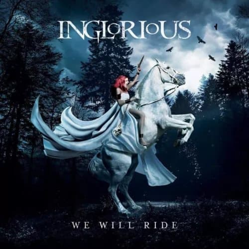 Inglorious We Will Ride (Vinyl) 12″ Album New