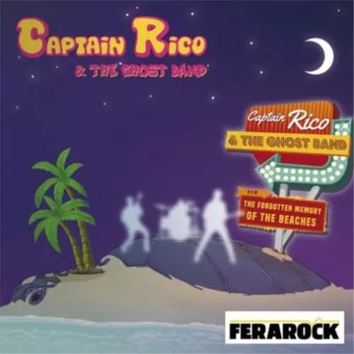 Captain Rico & The Ghost Band The Forgotten Memory of the Beaches (Vinyl) New