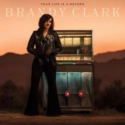 Brandy Clark Your Life Is a Record (Vinyl) 12″ Album New