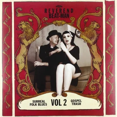 Reverend Beat-Man Surreal Folk Blues Gospel Trash Vol.2 (Repress 20 (Vinyl) New