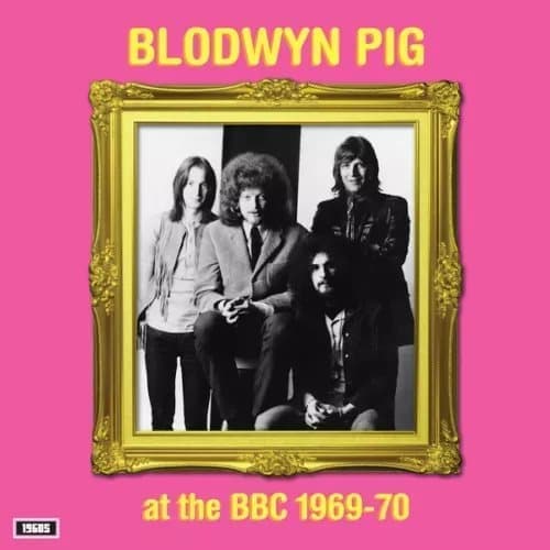 Blodwyn Pig At the BBC 1969-70 (Vinyl) 12″ Album New