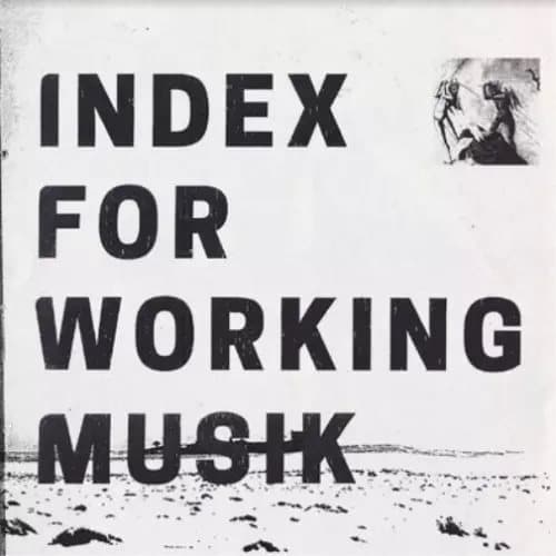 Index for Working Musik Dragging the Needlework for the Kids at Uphole (Vinyl) New