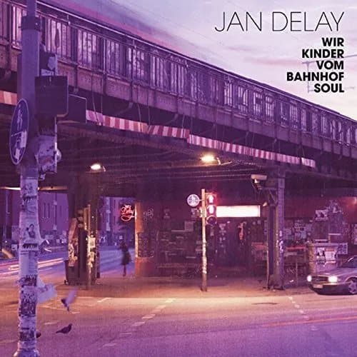 Jan Delay Wir Kinder Vom Bahnhof Soul (Vinyl) New
