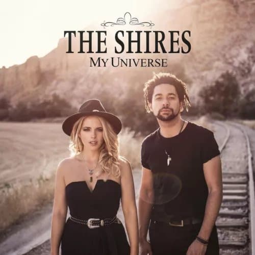 The Shires My Universe (Vinyl) 12″ Album New