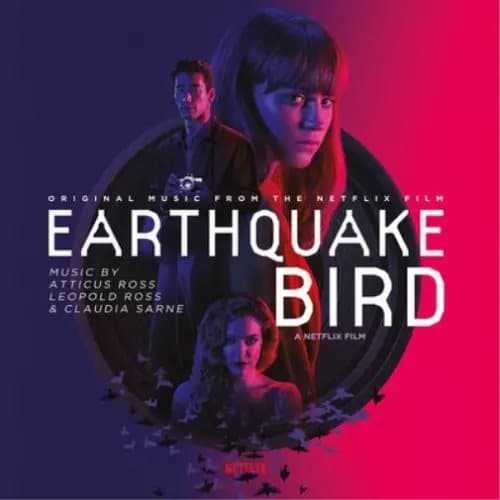 Atticus Ross & Leopold Ross & Claudia Sarne Earthquake Bird (Vinyl) 12″ Album New
