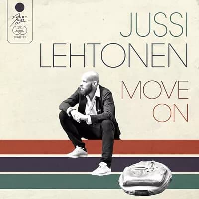 Jussi Lehtonen Move On (Vinyl) 12″ Album New