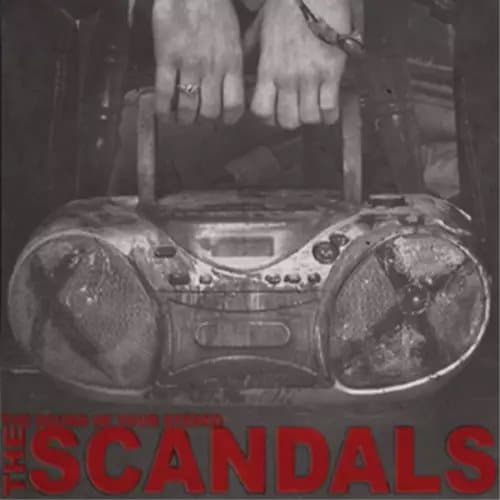 The Scandals The Sound of Your Stereo (Vinyl) 12″ Album New