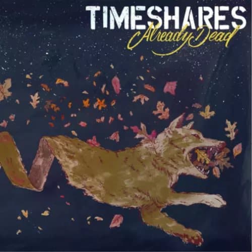 Timeshares Already Dead (Vinyl) 12″ Album New